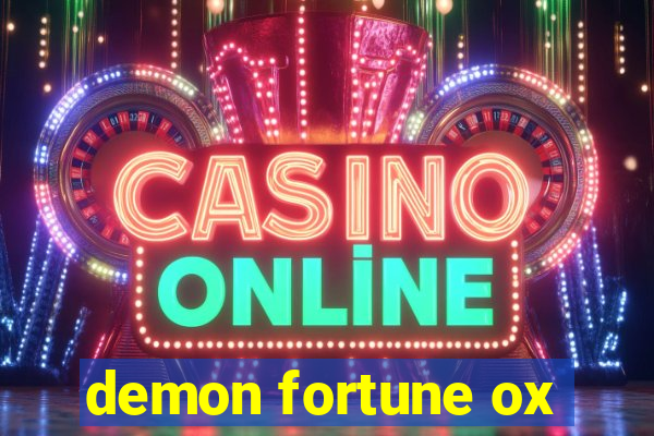 demon fortune ox